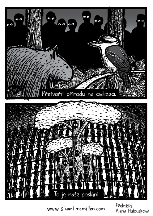 Vombat ledňák kresba. Vyhubení žicotní prostředí humanita komiks. Přetvořit přírodu na civilizaci. To je naše poslání.