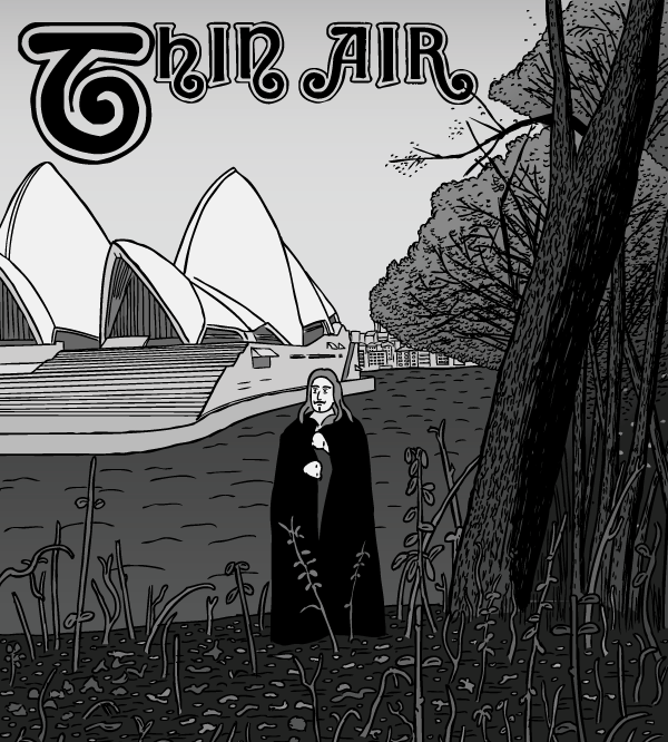 What is this that stands before me? Thin Air comic cover. Black Sabbath self-titled album homage. Black and white man standing in front of Sydney Opera House.