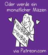 Oder werde ein monatlicher Mäzen via Patreon.com