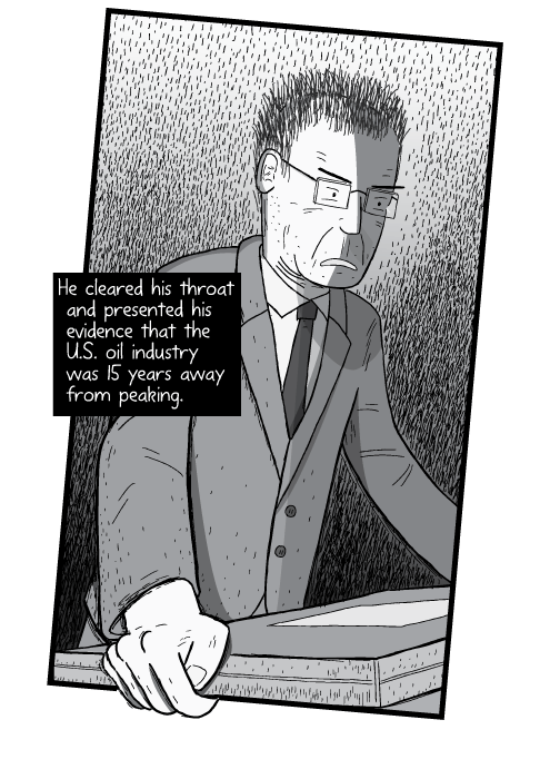 Cartoon drawings of man speaking at lectern, black and white. Cartoon Marion King Hubbert. He cleared his throat and presented his evidence that the U.S. oil industry was 15 years away from peaking.