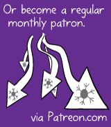 Or become a regular monthly patron via Patreon.com